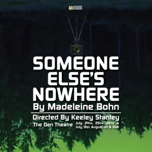 “Someone Else’s Nowhere”