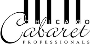 Your Weekly Guide to Chicago’s Cabaret Professionals