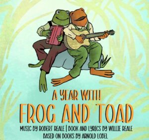 “A Year With Frog and Toad”