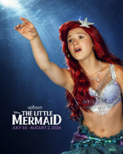 “Disney’s The Little Mermaid”