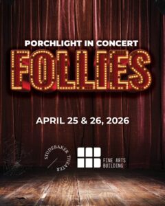 “Follies” takes the stage at The Studebaker Theater