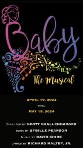 “Baby: the Musical”
