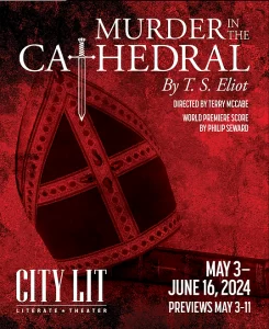 “Murder in the Cathedral”    reviewed by Julia W. Rath